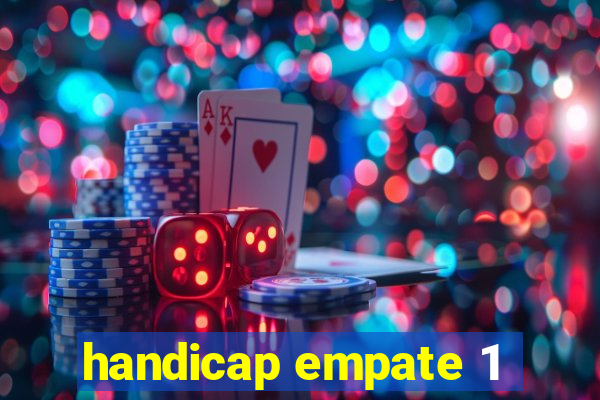 handicap empate 1